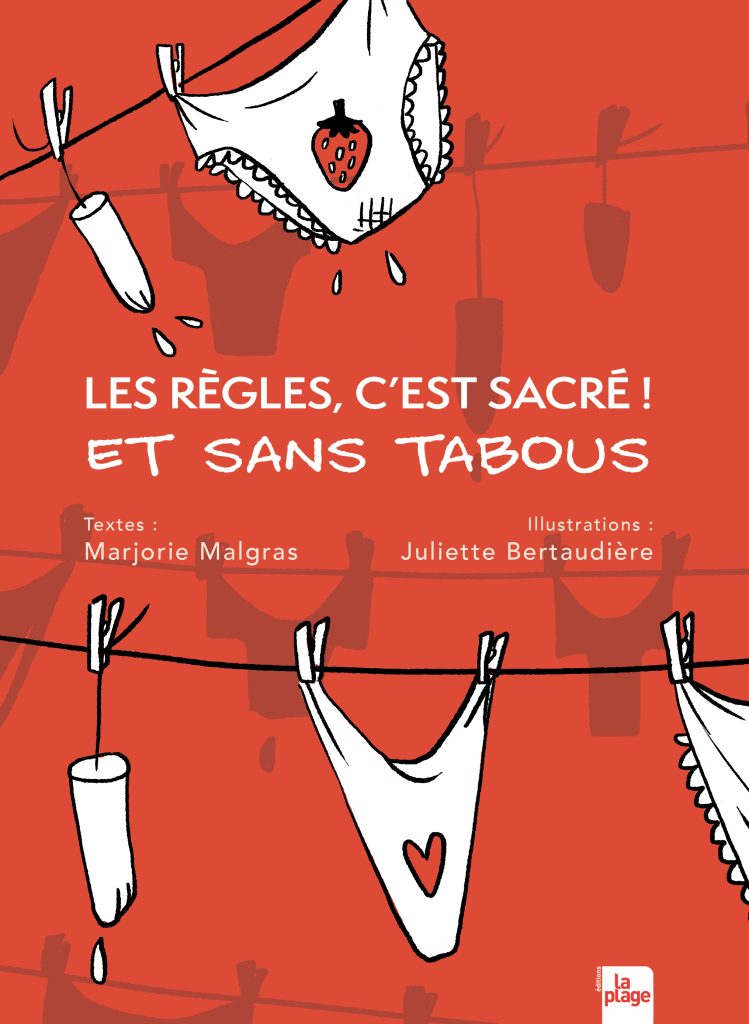 Livre les règles c'est sacré et sans tabou
